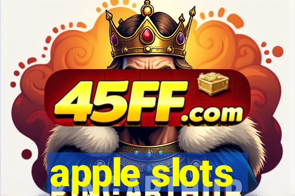 apple slots